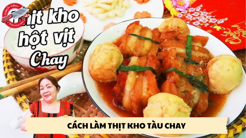 cách làm thịt kho tàu chay