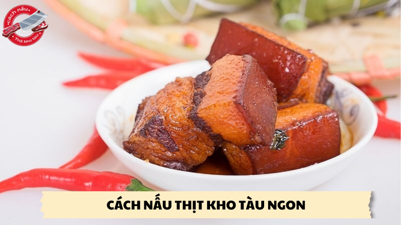 cách nấu thịt kho tàu ngon